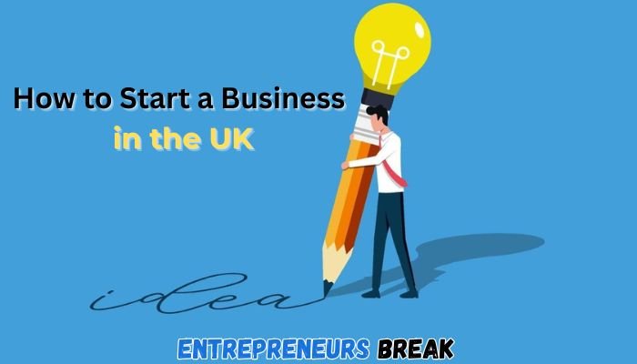 How to Start a Business in the UK